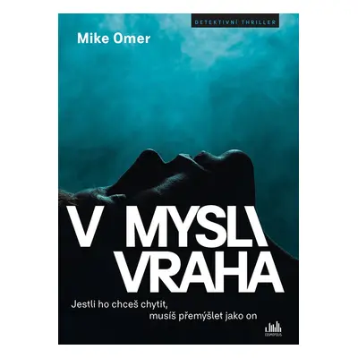 V mysli vraha - Mike Omer