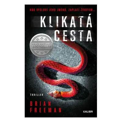 Klikatá cesta - Brian Freeman