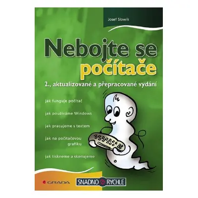 Nebojte se počítače - Josef Slowík