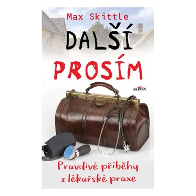 Další, prosím - Max Skittle