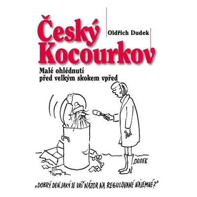 Český Kocourkov - Oldřich Dudek