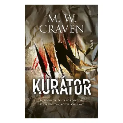 Kurátor - M. W. Craven