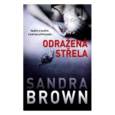 Odražená střela - Sandra Brown