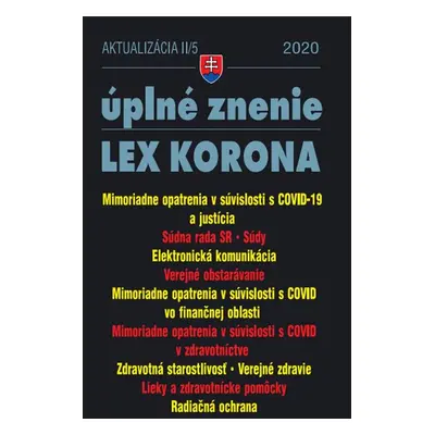 Aktualizácia II/5 2020 – Obchodné a občianske právo v čase koronavírusu - Autor Neuveden