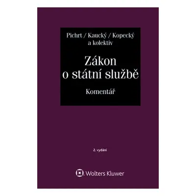 Zákon o státní službě Komentář - Doc. JUDr. Martin Kopecký