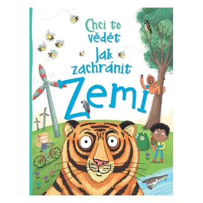 Jak zachránit Zemi - Camilla De la Bédoyere