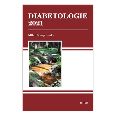 Diabetologie 2021 - Milan Kvapil