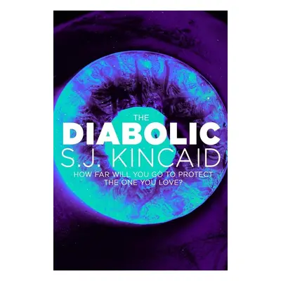 The Diabolic - S. J. Kincaid