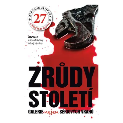 Zrůdy století - Eduard Svítivý