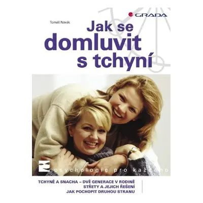 Jak se domluvit s tchyní - Tomáš Novák