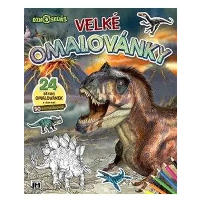 Velké omalovánky Dinosauři - Autor Neuveden