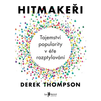 Hitmakeři - Derek Thompson