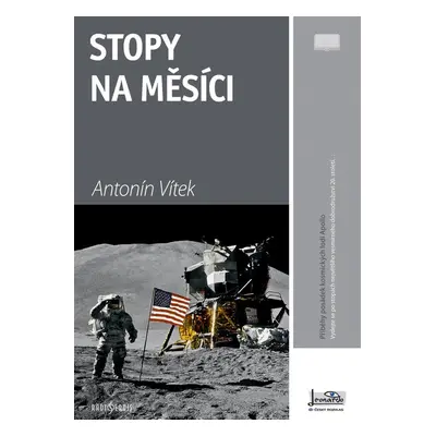 Stopy na Měsíci - Antonín Vítek