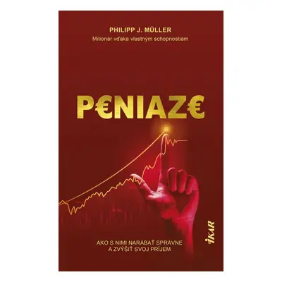 Peniaze - Philip J. Müller