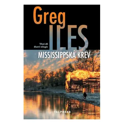 Mississippská krev - Greg Iles