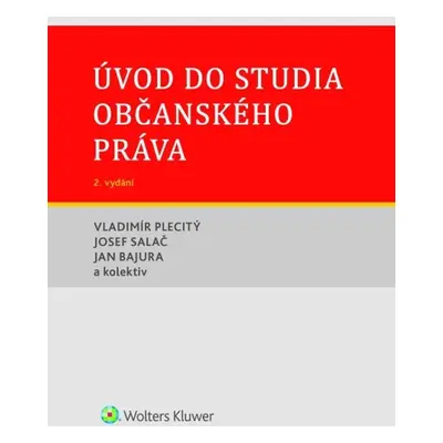 Úvod do studia občanského práva - Jan Bajura