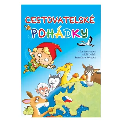 Cestovatelské pohádky - Adolf Dudek