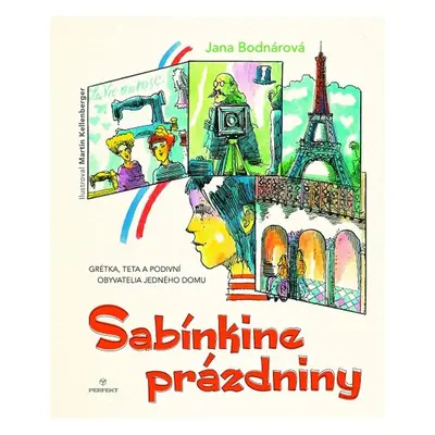 Sabínkine prázdniny - Jana Bodnárová