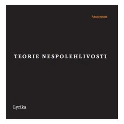 Teorie nespolehlivosti - Zdeněk Potužil