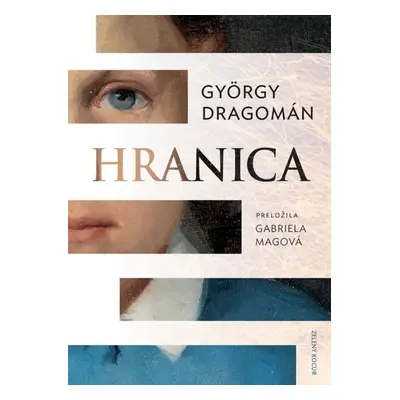 Hranica - György Dragomán