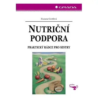 Nutriční podpora - Zuzana Grofová