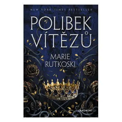 Polibek vítězů - Marie Rutkoski