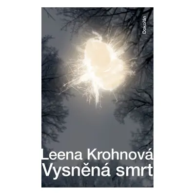 Vysněná smrt - Leena Krohnová