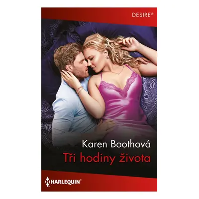 Tři hodiny života - Karen Boothová