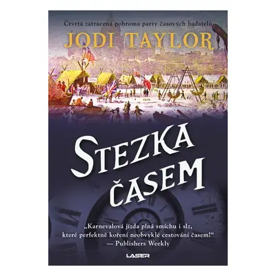 Stezka časem - Jodi Taylor