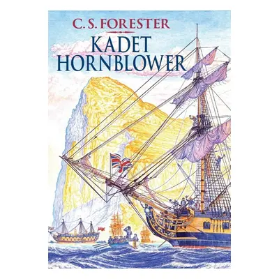 Kadet Hornblower - C.S. Forester