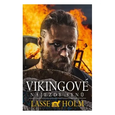 Vikingové Nájezdy synů - Lasse Holm