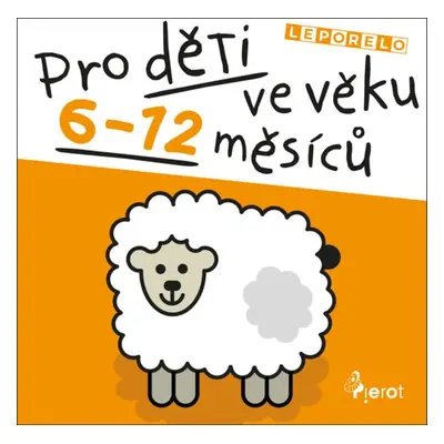 Pro děti ve věku 6-12 měsíců - Jan Jiskra