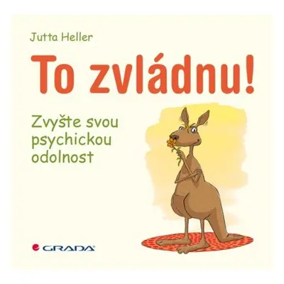 To zvládnu! - Jutta Heller