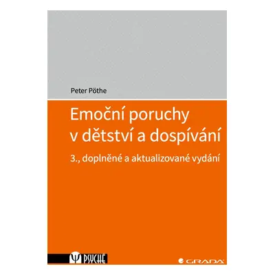 Emoční poruchy v dětství a dospívání - Peter Pöthe