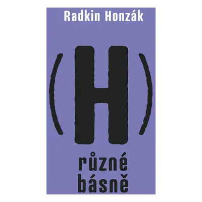 (H)různé básně - Radkin Honzák