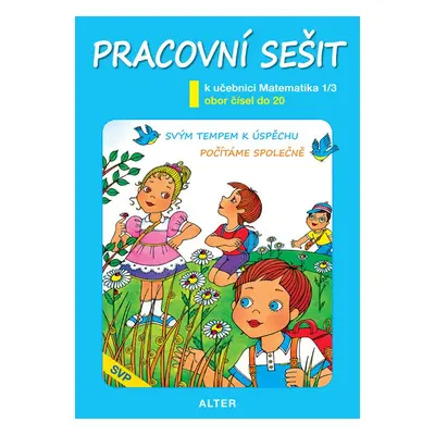 Pracovní sešit k učebnici Matematika 1/3 - Autor Neuveden