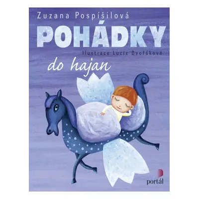 Pohádky do hajan - Zuzana Pospíšilová