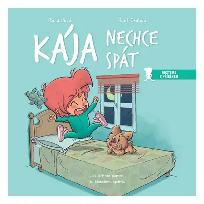 Kája nechce spát - Rosa Jové