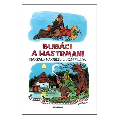 Bubáci a hastrmani - Josef Lada