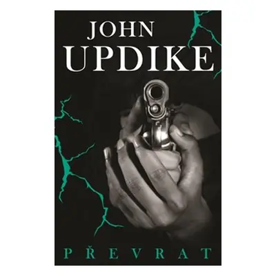 Převrat - John Updike