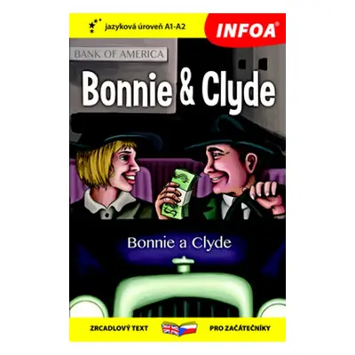 Bonnie & Clyde/Bonnie a Clyde - Autor Neuveden