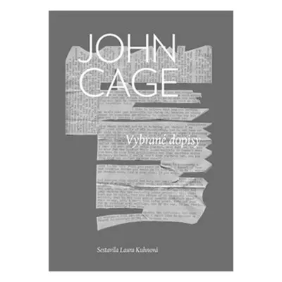 Vybrané dopisy - John Cage