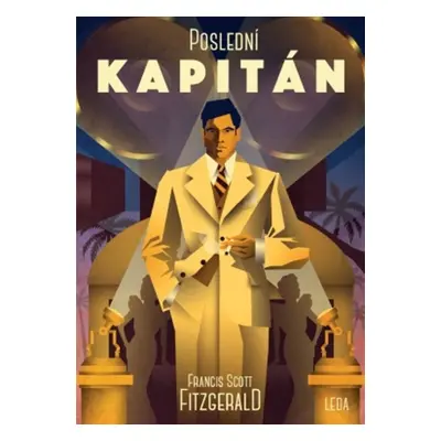 Poslední kapitán - Francis Scott Fitzgerald