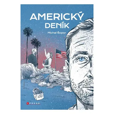 Michal Šopor: Americký deník - Michal Šopor