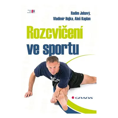 Rozcvičení ve sportu - Vladimír Hojka