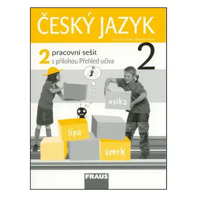 Český jazyk 2/2.díl Pracovní sešit - Jaroslava Kosová