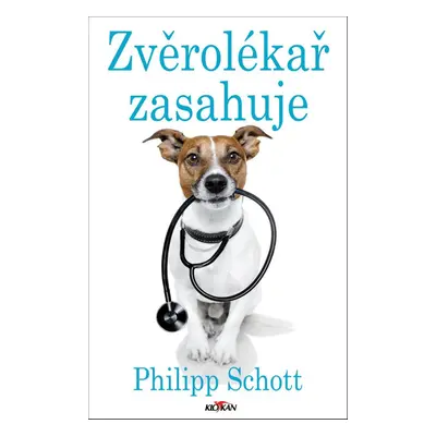 Zvěrolékař zasahuje - Philipp Schott