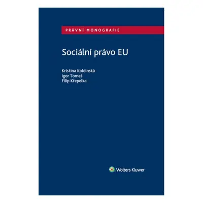 Sociální právo EU - Filip Křepelka