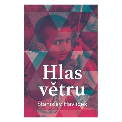 Hlas větru - Stanislav Havlíček