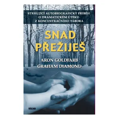 Snad přežiješ - Aron Goldfarb